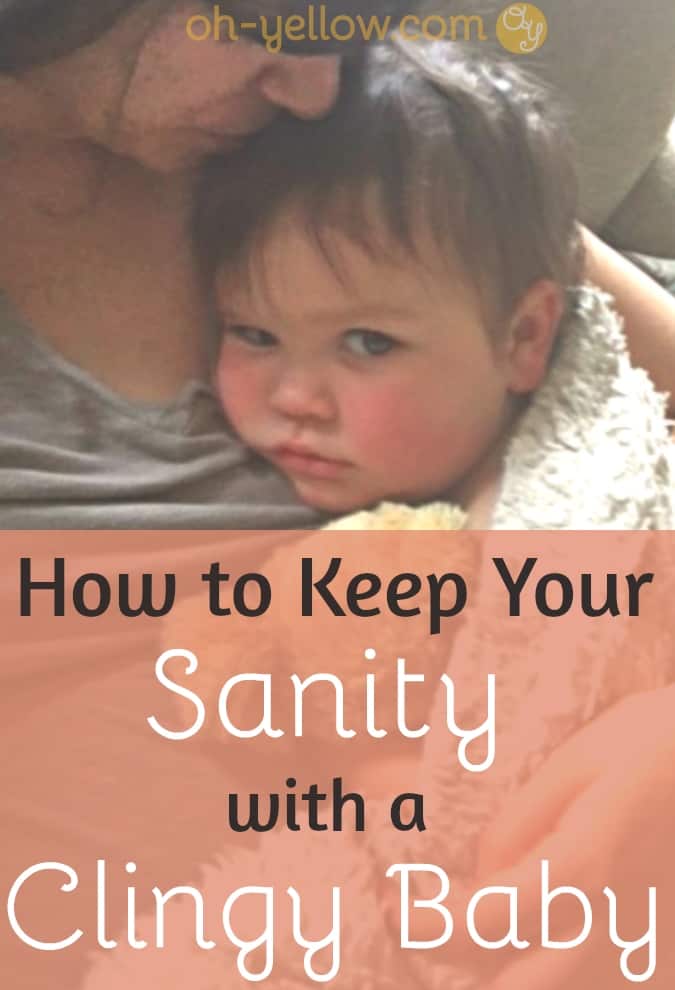 Separation anxiety in a baby or toddler can be rough! These tips on how to deal with a clingy baby or a clingy toddler are life-savers! #baby #toddler #newmom #newparentadvice #parenting #newborn #newbaby #babytips #momlife