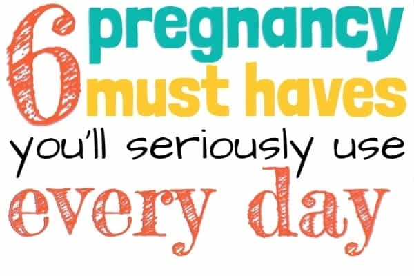 6 Pregnancy Must Haves (you'll use EVERY DAY) - Oh Yellow