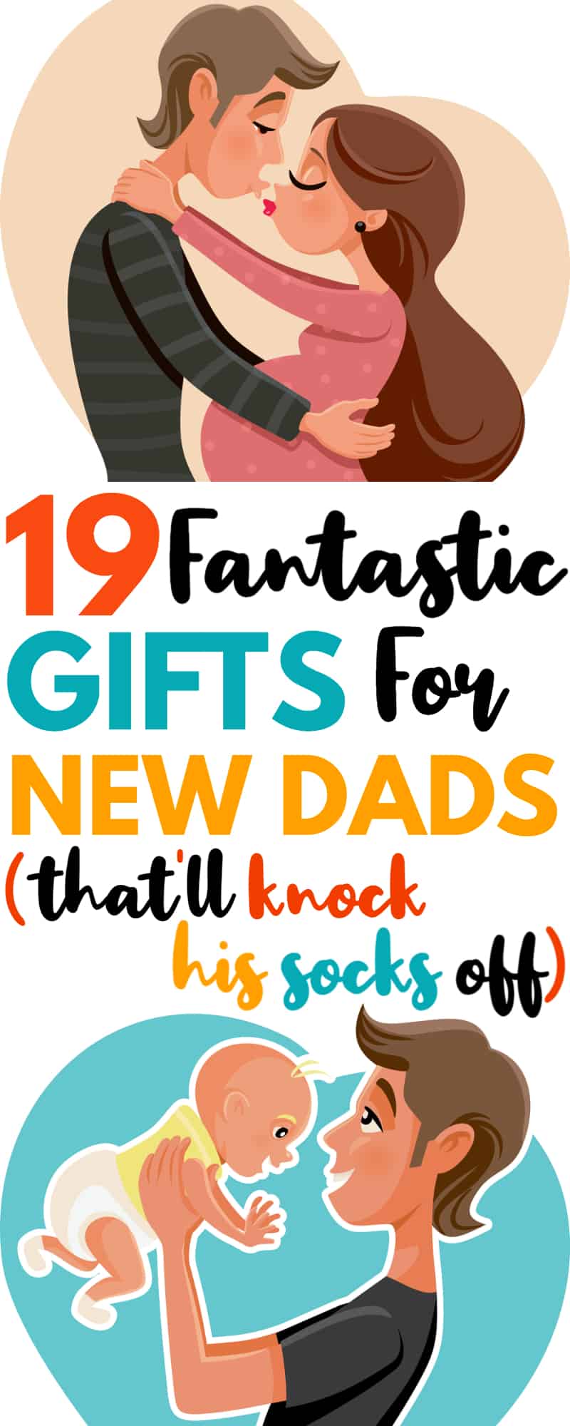 Gifts for Dads-To-Be (& New Dads)