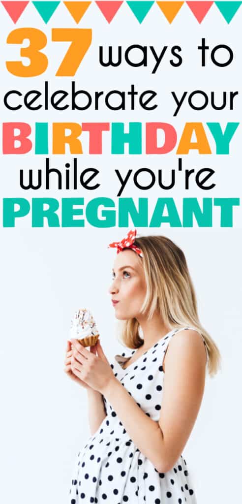 fun-birthday-ideas-while-pregnant-to-celebrate-you-oh-yellow